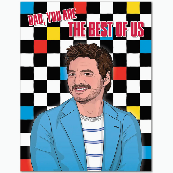 PEDRO PASCAL FATHER'S DAY CARD