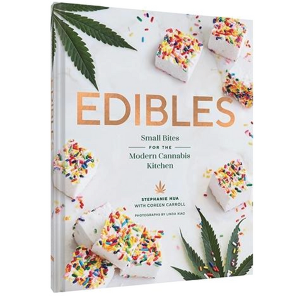 EDIBLES: SMALL BITES FOR THE MODERN CANNABIS KITCHEN