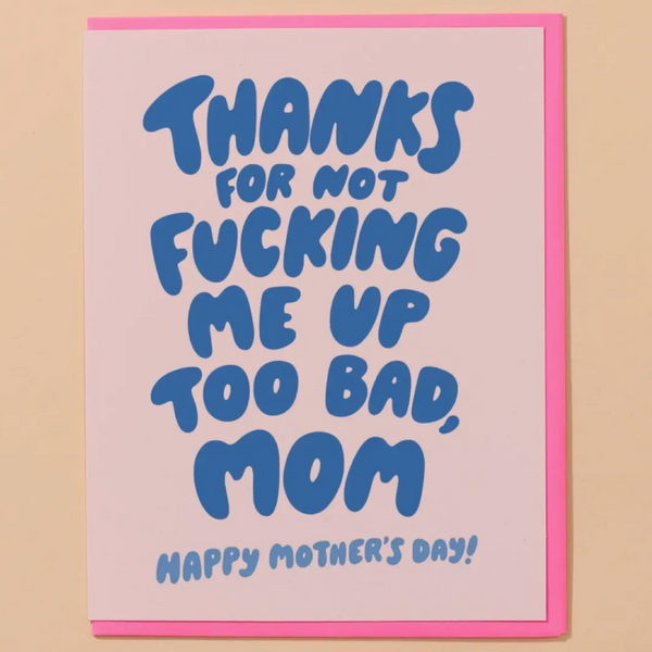 THANKS MOM MOTHER'S DAY CARD
