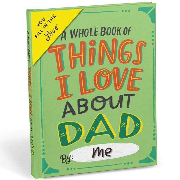 THINGS I LOVE ABOUT DAD FILL IN BOOK