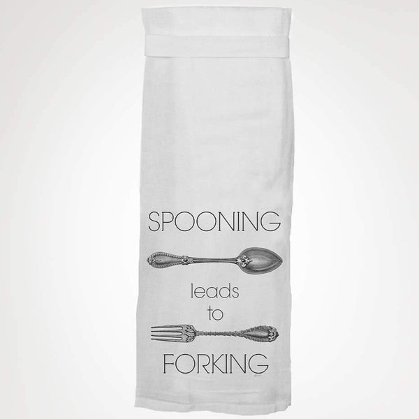 SPOONING LEADS TO FORKING TEA TOWEL