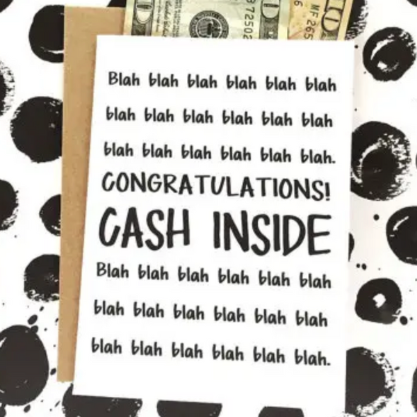 CASH INSIDE CONGRATULATIONS CARD