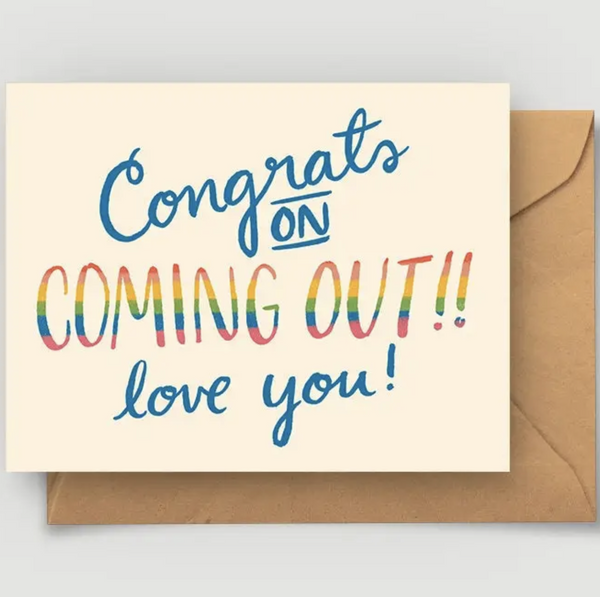 CONGRATS ON COMING OUT CARD