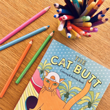 THE CAT BUTT COLORING + ACTIVITY BOOK