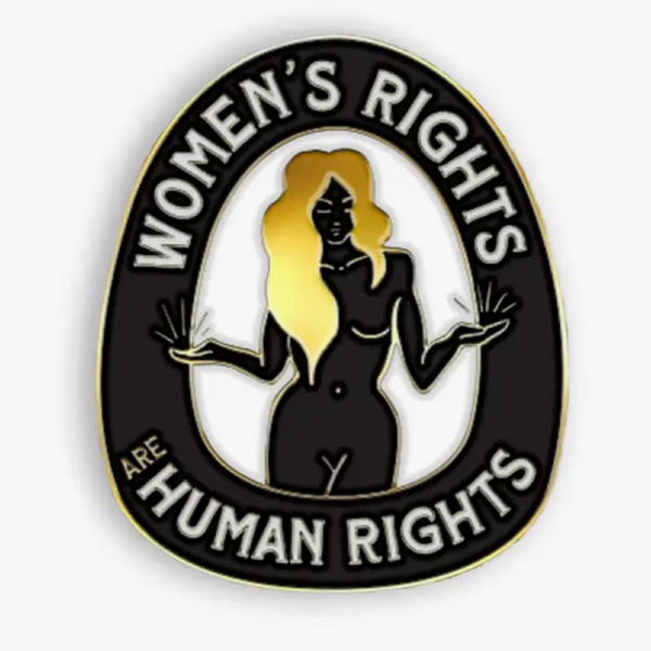 WOMEN'S RIGHTS ENAMEL PIN