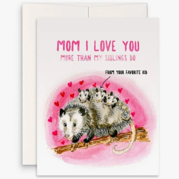 OPOSSUMS I LOVE YOU MOTHER'S DAY CARD