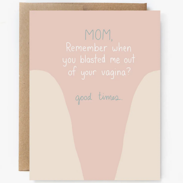 BLASTED MOTHER'S DAY CARD