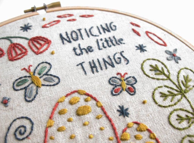 Noticing The Little Things Embroidery Kit – Home & Garden Vermont