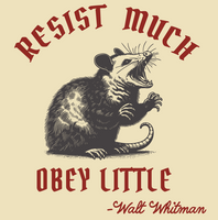 Beige t-shirt with graphic design and text 'Resist Much Obey Little' by Walt Whitman, displayed with packaging and label.