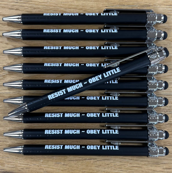 Resist Much ~ Obey Little Ballpoint Pen