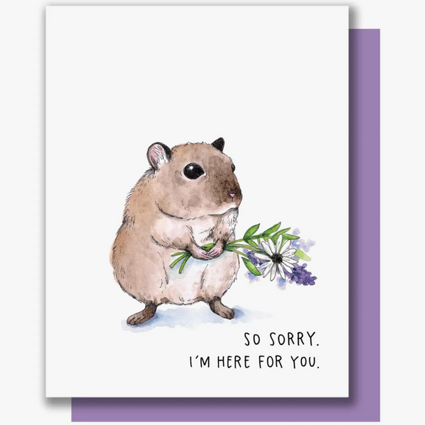 I'M HERE FOR YOU RODENT CARD