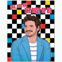 PEDRO PASCAL FATHER'S DAY CARD