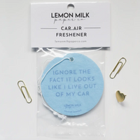 AIR FRESHENER - I LIVE OUT OF MY CAR