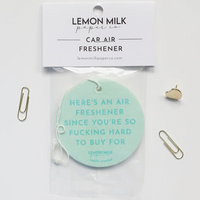 AIR FRESHENER - YOU'RE HARD TO BUY FOR
