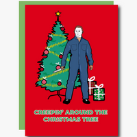 MICHAEL MYERS CREEPIN AROUND THE CHRISTMAS TREE CARD