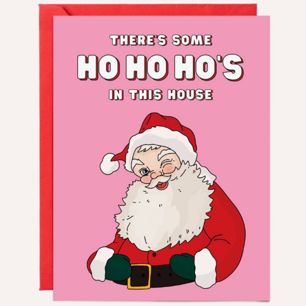 HO HO HO'S IN THIS HOUSE CARD