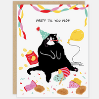 CAT PARTY TIL YOU PLOP BIRTHDAY CARD