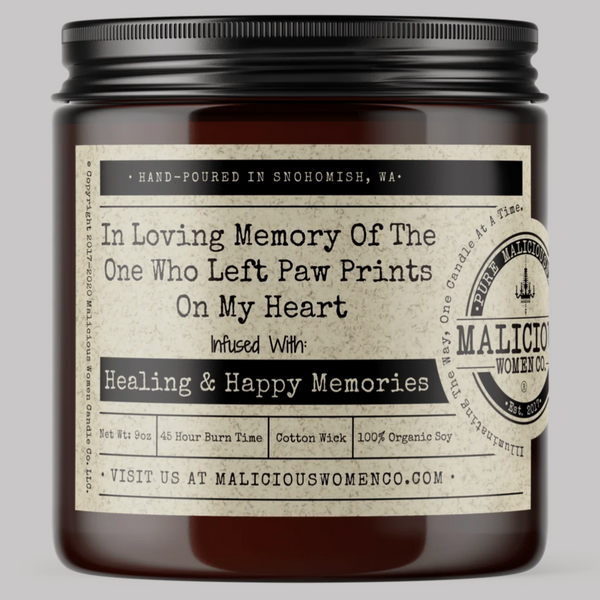 IN LOVING MEMORY OF THE ONE WHO LEFT PAW PRINTS ON MY HEART CANDLE