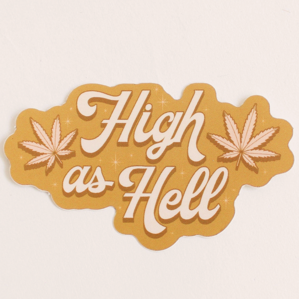 High As Hell Sticker