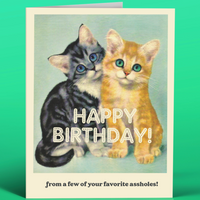 ASSHOLE CATS BIRTHDAY CARD