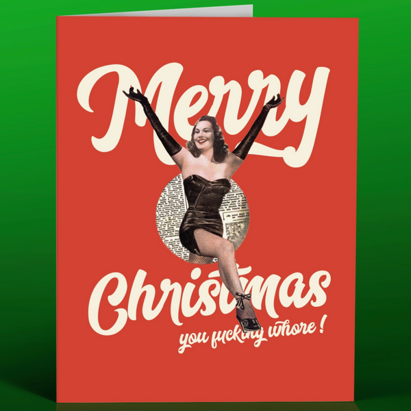 MERRY CHRISTMAS WHORE CARD