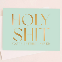 HOLY SHIT WEDDING/ENGAGEMENT CARD