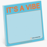 Sticky Notepad - It's A Vibe