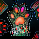 Murder Mitten Kitty Paw Holographic Sticker