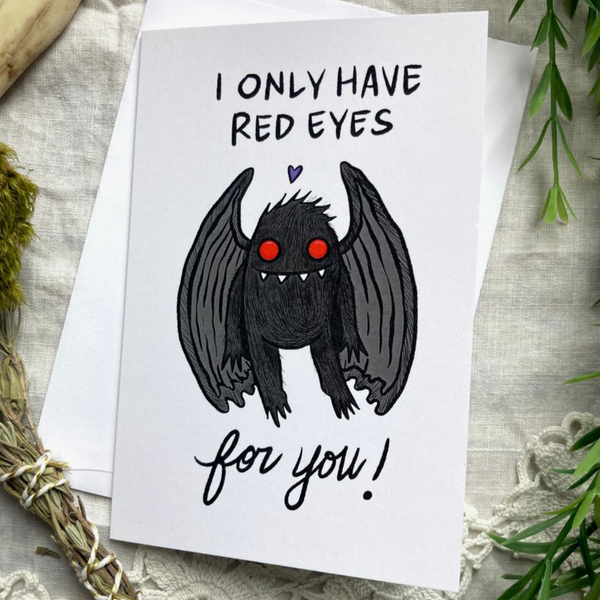 MOTHMAN RED EYES FOR YOU VALENTINE'S DAY CARD