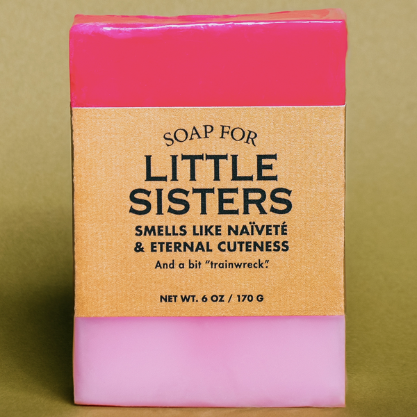 A SOAP FOR LITTLE SISTERS