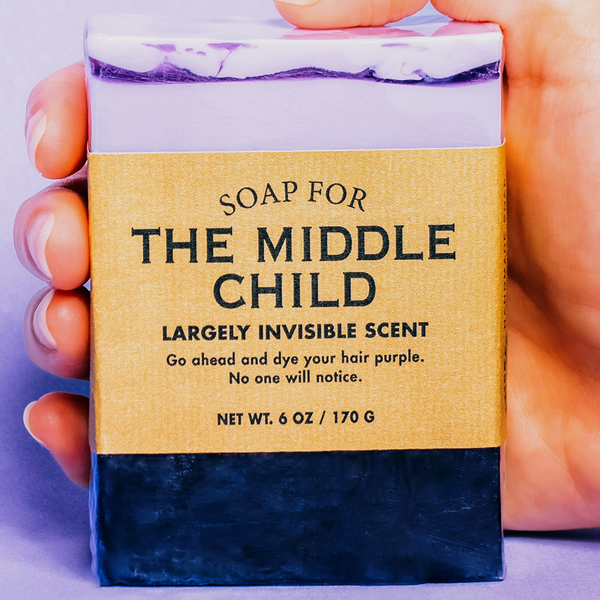A SOAP FOR THE MIDDLE CHILD