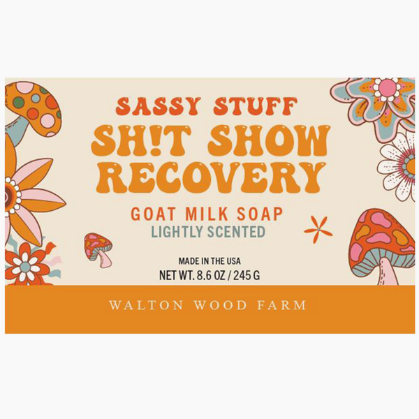 SASSY STUFF SOAP - SH!T SHOW RECOVERY