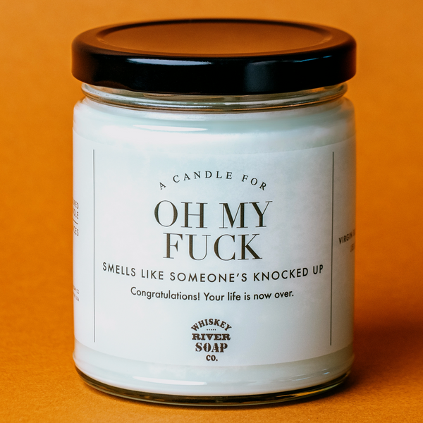 OH MY FUCK SMELLS LIKE SOMEONE'S KNOCKED UP CANDLE
