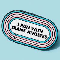 I Run With Trans Athletes Enamel Pin