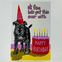 OK Fine... Birthday Card