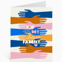 You Are My Chosen Family Card