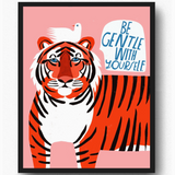 Be Gentle With Yourself Print