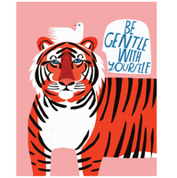 Be Gentle With Yourself Print