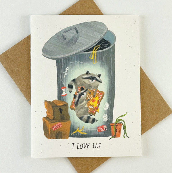 I Love Us Raccoons Card