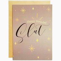 Happy Birthday Slut Card