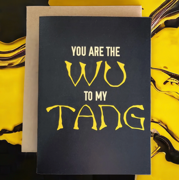 Wu To My Tang Card