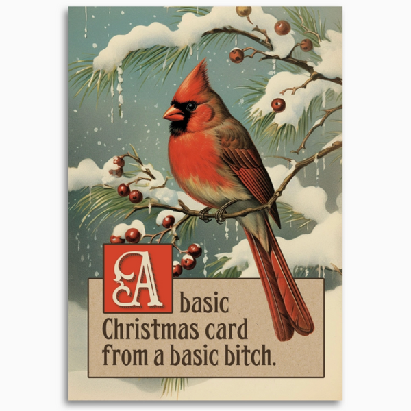 Basic Bitch Christmas Card