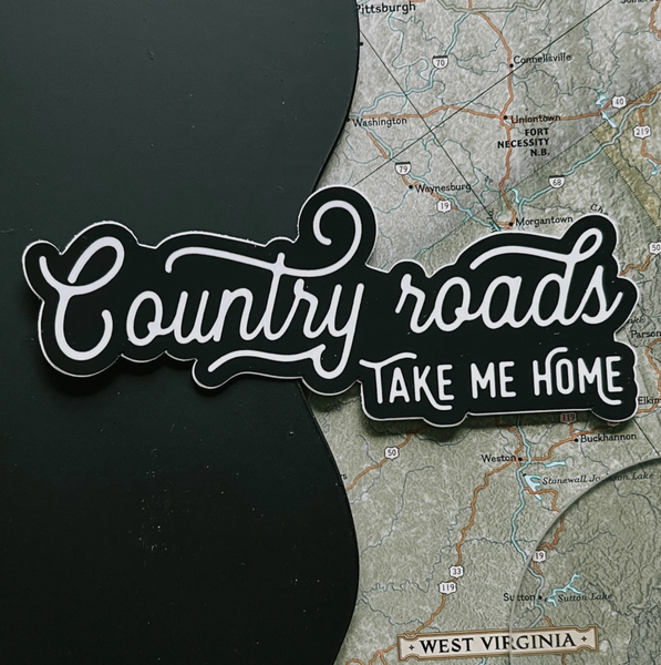 Country Roads Take Me Home Sticker