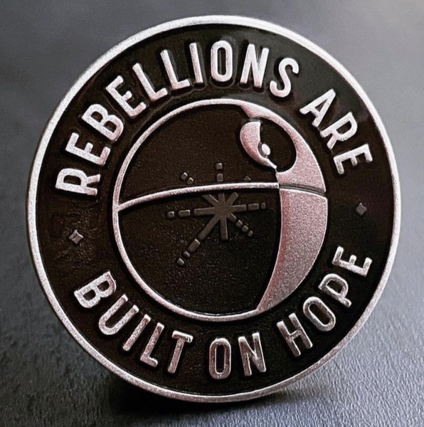 Star Wars Rebellions Are Built On Hope Enamel Pin