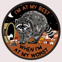 Raccoon At My Best Sticker