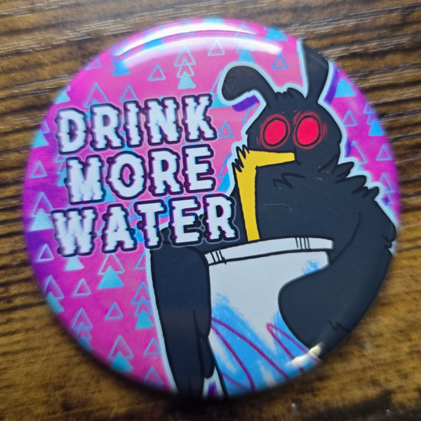 Mothman Drink More Water Magnet