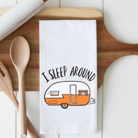 I Sleep Around Camper Tea Towel