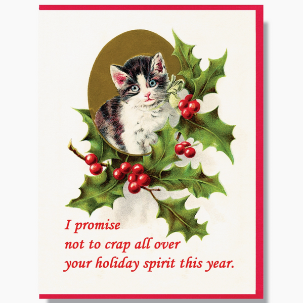 Cat I Promise Not To Crap Holiday Card