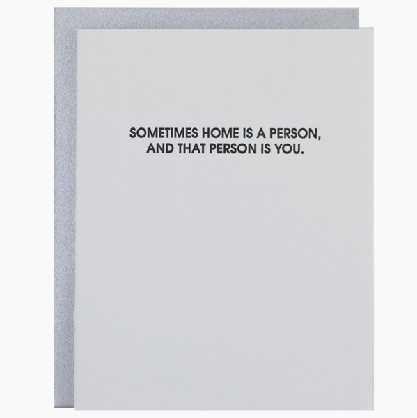 Home Is A Person Letterpress Card