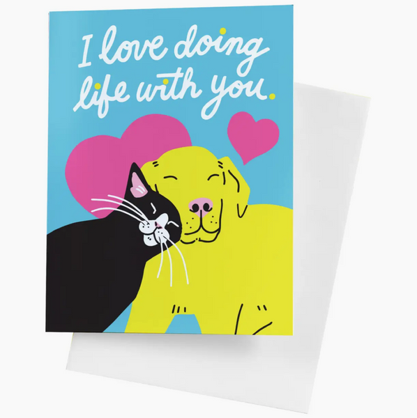 I Love Doing Life With You Card